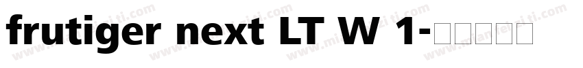frutiger next LT W 1字体转换